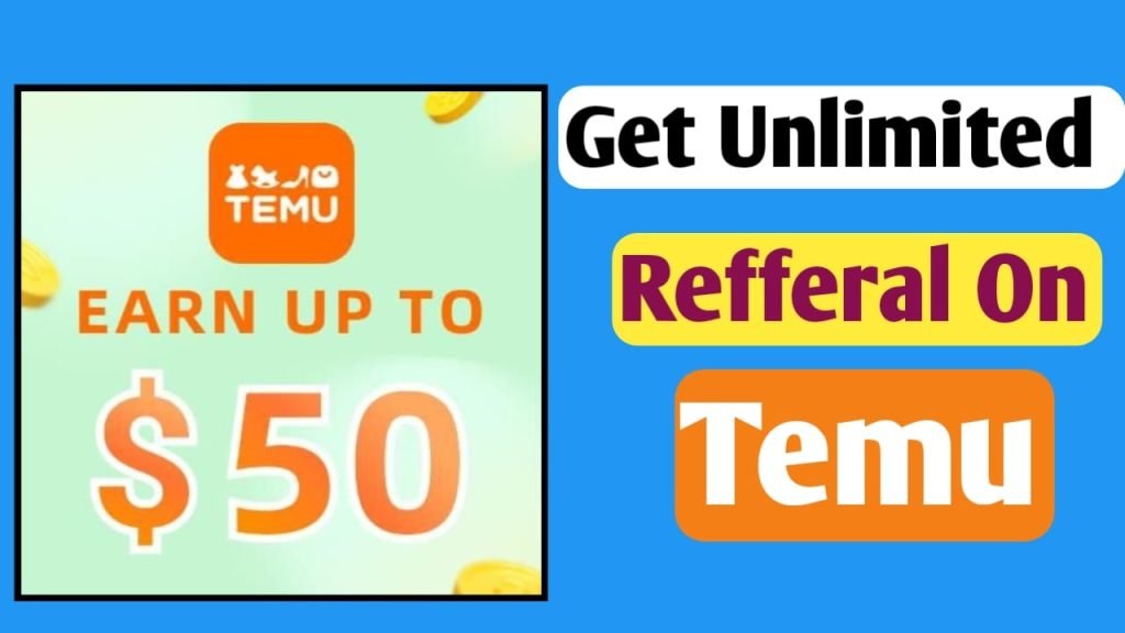 How To Get Unlimited Referrals On Temu