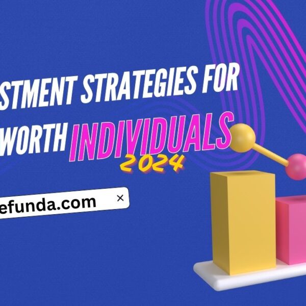 7 Top Investment Strategies for High-Net-Worth Individuals